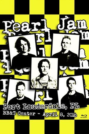 Pearl Jam: Fort Lauderdale 2016 Pearl Jam: Fort Lauderdale 2016
