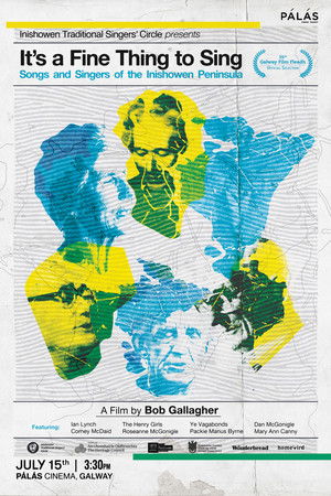 It's a Fine Thing to Sing - Songs and Singers of the Inishowen Peninusla It's a Fine Thing to Sing - Songs and Singers of the Inishowen Peninusla