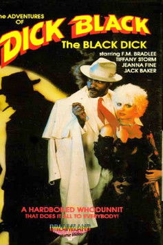 The Adventures of Dick Black, Black Dick The Adventures of Dick Black, Black Dick