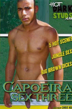 Capoeira Sex 3 Capoeira Sex 3