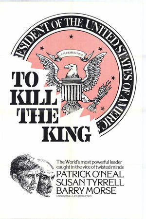 To Kill the King To Kill the King