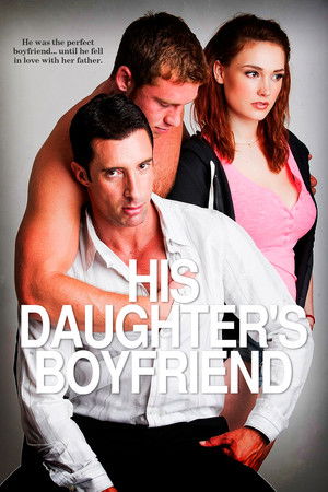 His Daughter's Boyfriend His Daughter's Boyfriend