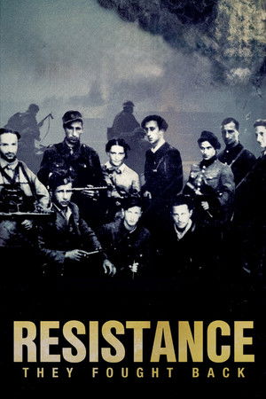 Resistance: They Fought Back Resistance: They Fought Back