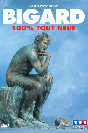 Bigard - 100% Tout neuf
