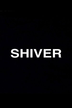 Shiver