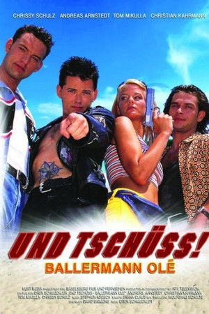 Und tschüss! Ballermann Olé Und tschüss! Ballermann Olé