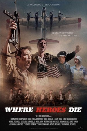 Where Heroes Die Where Heroes Die