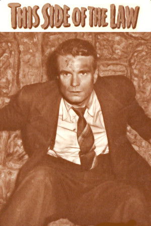 This Side of the Law This Side of the Law