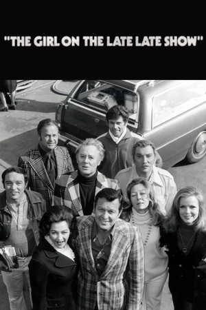 The Girl on the Late, Late Show The Girl on the Late, Late Show