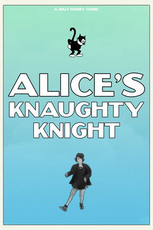 Alice's Knaughty Knight Alice's Knaughty Knight