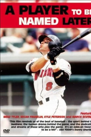 A Player to Be Named Later