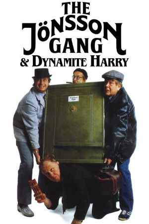 The Jönsson Gang & Dynamite Harry The Jönsson Gang & Dynamite Harry