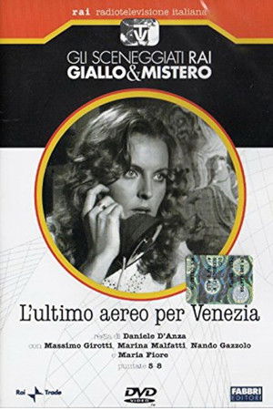 L'Ultimo Aereo per Venezia