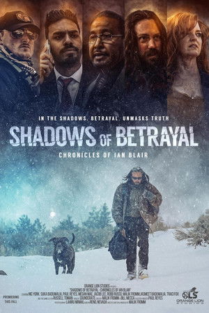 Shadows of Betrayal: Chronicles of Ian Blair Shadows of Betrayal: Chronicles of Ian Blair