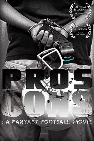 Pros and Cons: A Fantasy Football Movie Pros and Cons: A Fantasy Football Movie