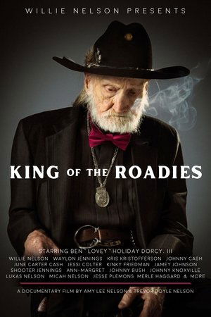 Willie Nelson Presents: King of the Roadies Willie Nelson Presents: King of the Roadies
