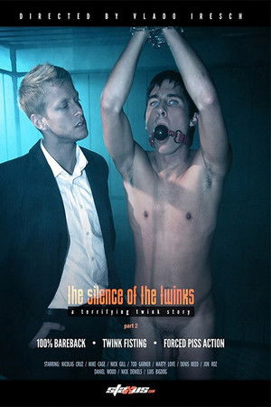 The Silence Of The Twinks: Part 2 The Silence Of The Twinks: Part 2