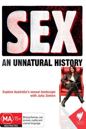 Sex: An Unnatural History Sex: An Unnatural History