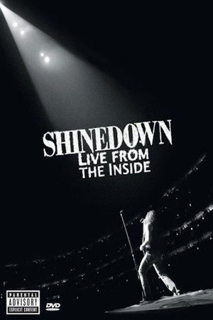 Shinedown: Live from the Inside Shinedown: Live from the Inside