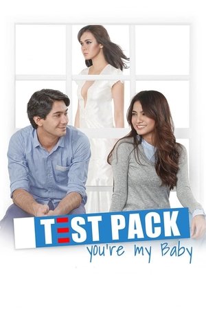 Test Pack, You're My Baby Test Pack, You're My Baby