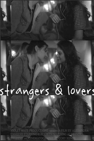 Strangers & Lovers