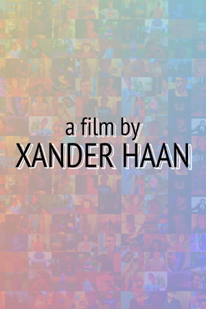 A Film by Xander Haan A Film by Xander Haan
