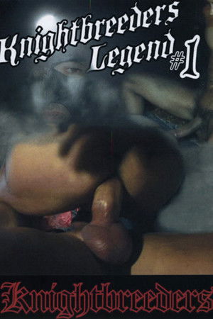 Knightbreeders Legend 1 Knightbreeders Legend 1