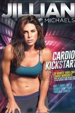Jillian Michaels Cardio Kickstart Jillian Michaels Cardio Kickstart