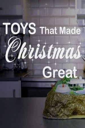 Toys That Made Christmas Great Toys That Made Christmas Great