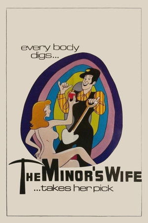 The Minor's Wife ... Takes Her Pick The Minor's Wife ... Takes Her Pick