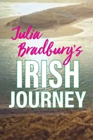 Julia Bradbury's Irish Journey Julia Bradbury's Irish Journey