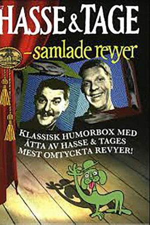 Hasse & Tage - Samlade revyer