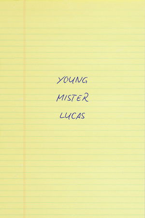 Young Mr. Lucas