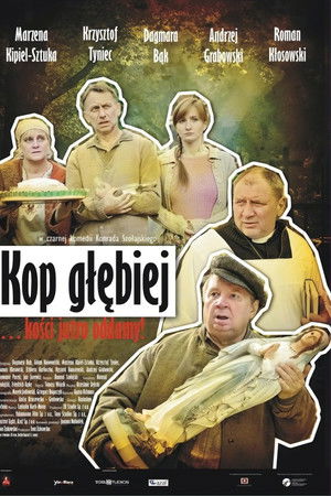 Kop głębiej Kop głębiej