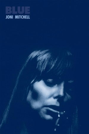 Joni Mitchell: Blue Joni Mitchell: Blue