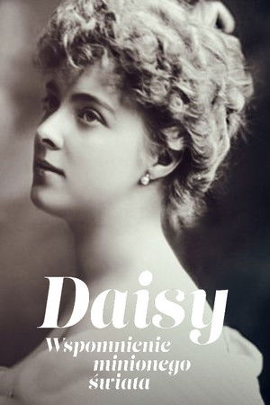 Daisy. Wspomnienie minionego świata Daisy. Wspomnienie minionego świata