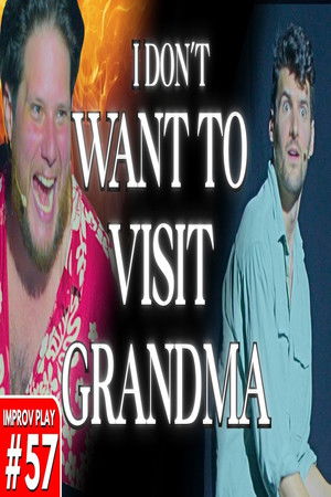 I Don't Want To Visit Grandma I Don't Want To Visit Grandma