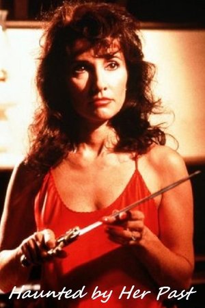 Haunted by Her Past Haunted by Her Past