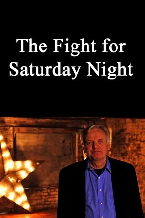 The Fight for Saturday Night The Fight for Saturday Night