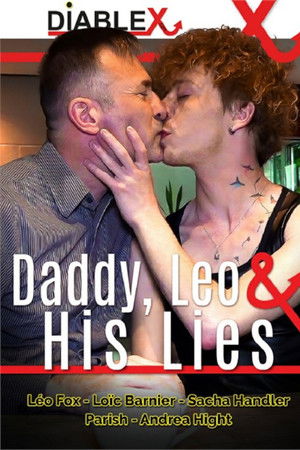 Daddy, Leo & His Lies Daddy, Leo & His Lies