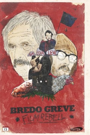 Bredo Greve - Film Rebel Bredo Greve - Film Rebel