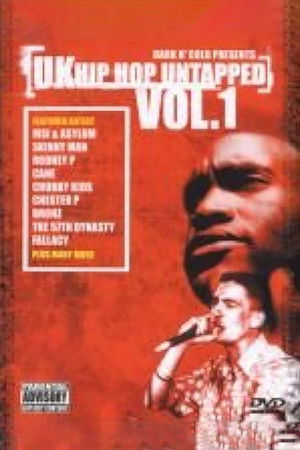 UK Hip Hop Untapped Vol. 1 UK Hip Hop Untapped Vol. 1