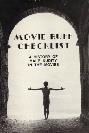 Movie Buff: History of Male Nudity in Movies Movie Buff: History of Male Nudity in Movies