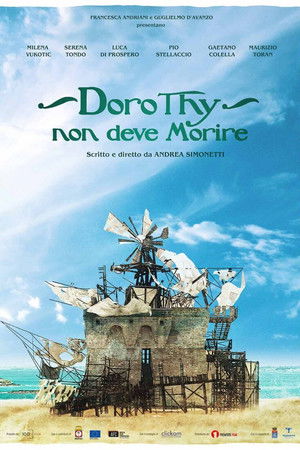 Dorothy non deve morire Dorothy non deve morire