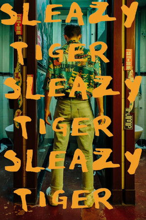 Sleazy Tiger Sleazy Tiger