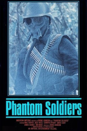 Phantom Soldiers Phantom Soldiers