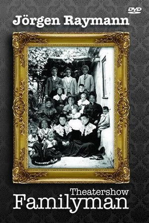 Jörgen Raymann: Familyman 2010