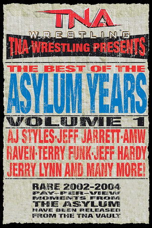 TNA: Best of the Asylum Years, Vol 1 TNA: Best of the Asylum Years, Vol 1