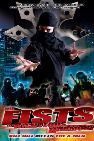 The Fists of Righteous Harmony The Fists of Righteous Harmony