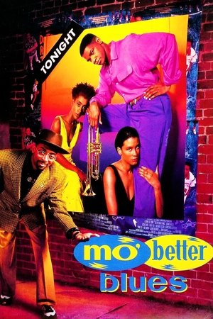 Mo' Better Blues Mo' Better Blues
